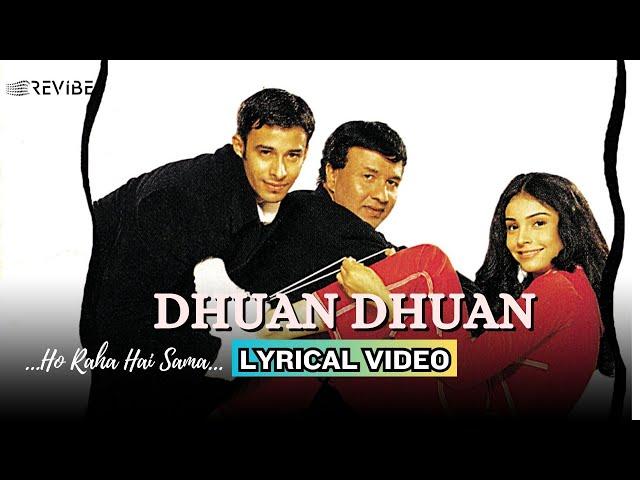 Dhuan Dhuan (Official Lyric Video) | Anu Malik | Ho Raha Hai Sama