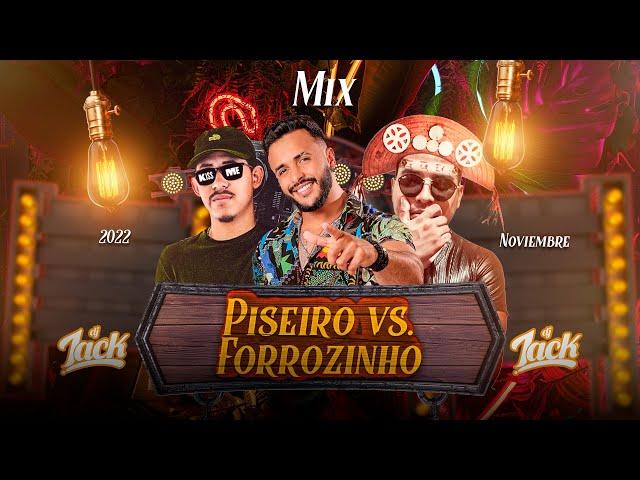 Mix Piseiro vs. Forrozinho | Noviembre/Novembro 2022 | J A C K dj | DjJeffDepl | Luiz Poderoso