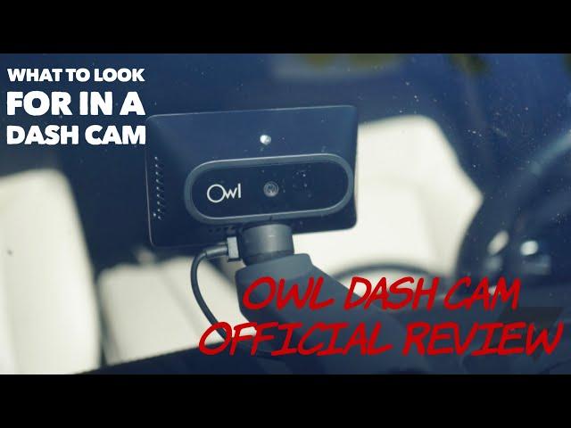 Owl Dash Cam Review | Is this a Right Dash Cam For You?