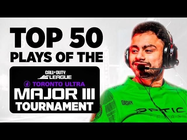 Top 50 Best Plays | CDL Toronto Major III 2024