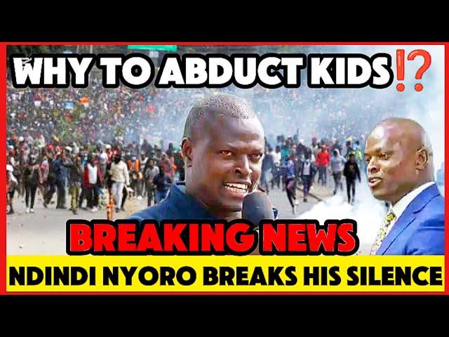 Breaking‼️Ndindi Nyoro Speaks Finally After Abducted Gen-Zs Went Missing