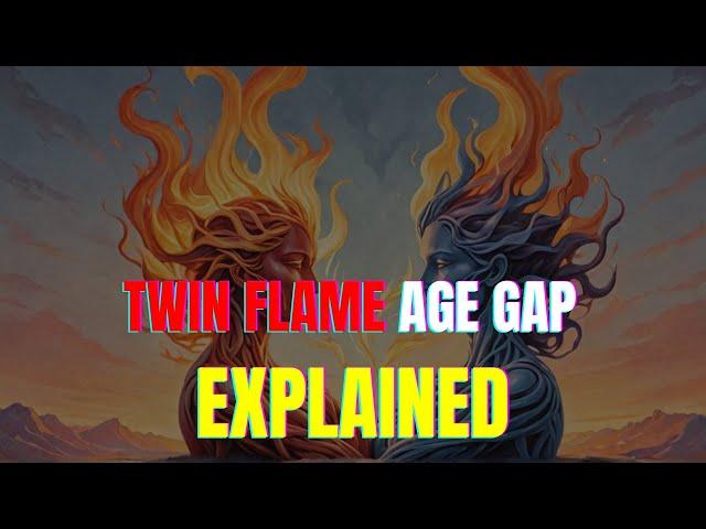 Twin Flame Age Gap EXPLAINED: It's NOT What You Expect! ‍️‍