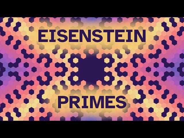 Eisenstein Primes Visually #SoMEpi