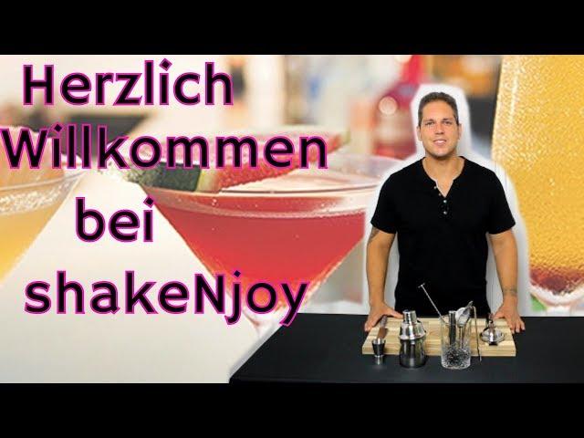 Herzlich Willkommen auf shakeNjoy, deinem Cocktailkanal. einfache Cocktail Rezepte mixen