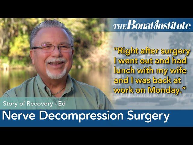 Ed's Nerve Decompression Surgery Story | Bonati Spine Institute