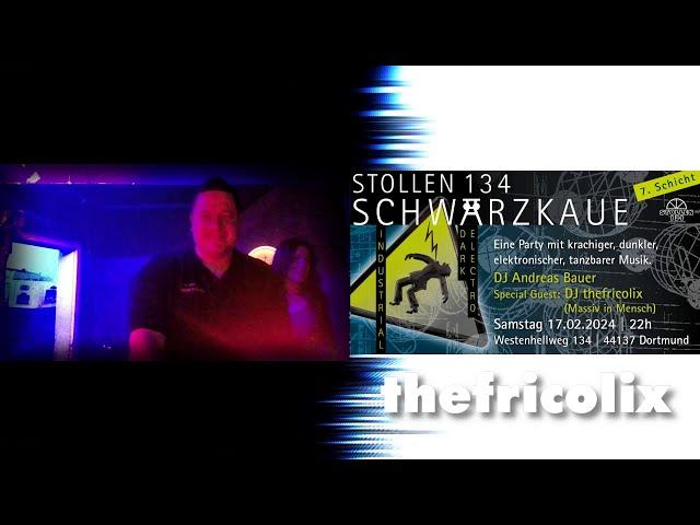 thefricolix-Set: Live @Schwarzkaue (Stollen 134) in Dortmund (2)