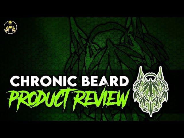 CBD BEARD CARE??? CHRONIC BEARD CO | HELL BENT REVIEW | 2021 #CBD #BESTBEARDPRODUCTS