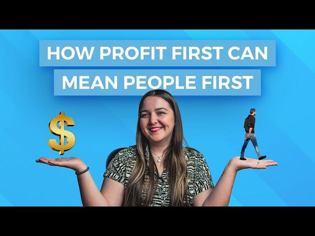 How Profit First Can Mean People First