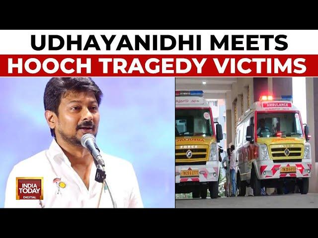 Udhayanidhi Meets Hooch Tragedy Victims | Spurious Liquor Claims 38 Lives | India Today News