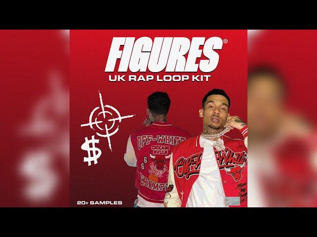 [20+] Free UK Rap Loop Kit - "Figures" (Fredo, Slim, Clavish, Nines, Asco)