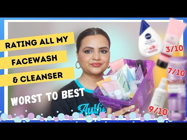 I Rated all my Facewash & Cleansers After Using them for Months || Best to Worst