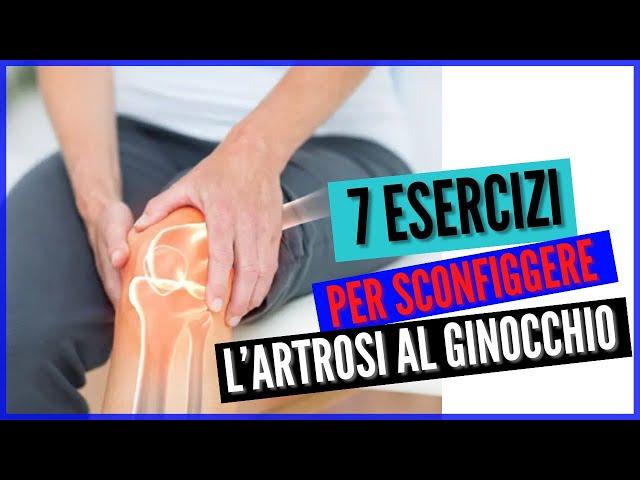 ARTROSI AL GINOCCHIO esercizi e come eliminare il dolore