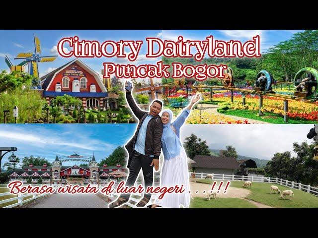 CIMORY DAIRYLAND PUNCAK BOGOR || REVIEW TERLENGKAP DAN TERBARU NOVEMBER 2024