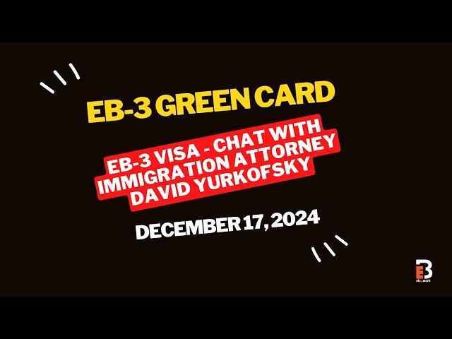 EB-3 Visa Chat with John and David -  | EB3.Work