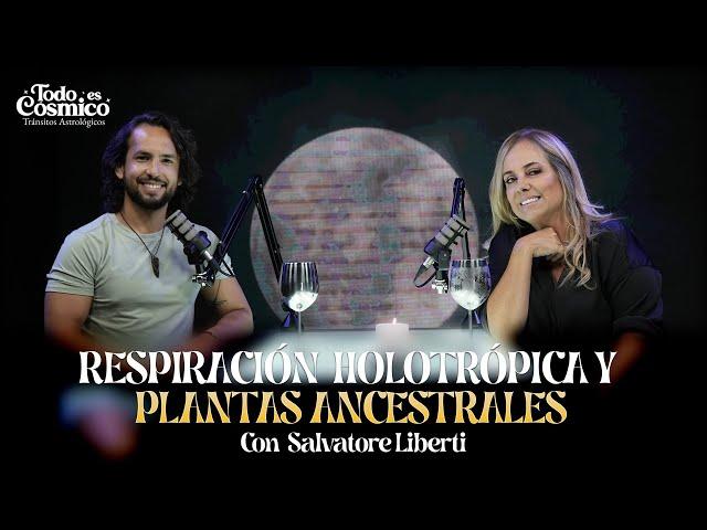 Respiración holotrópica y plantas ancestrales