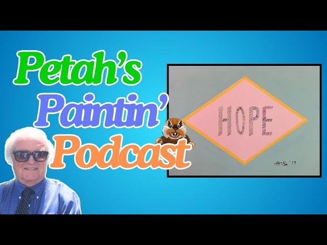 How DMac’s Mom’s business inspired "Hope" - Petah's Paintin Podcast