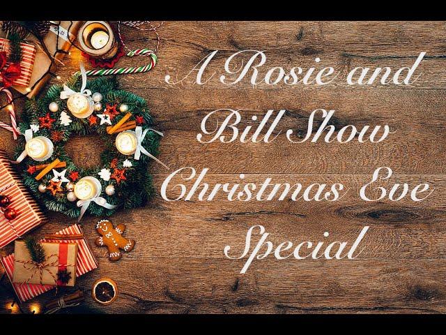 S2-34 A Rosie and Bill Show Christmas Eve Special