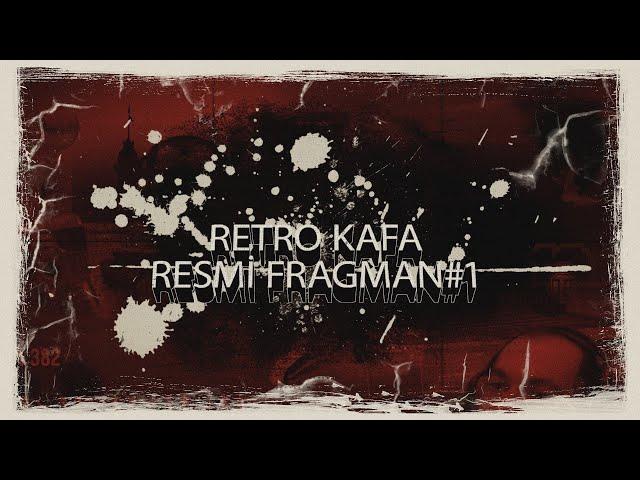 Retro Kafa Yeni Dönem Resmi Tanıtım Fragmanı