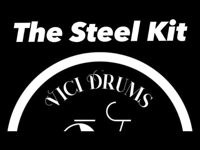 Vici Drum Co. Stainless Steel Drum Kit Demo