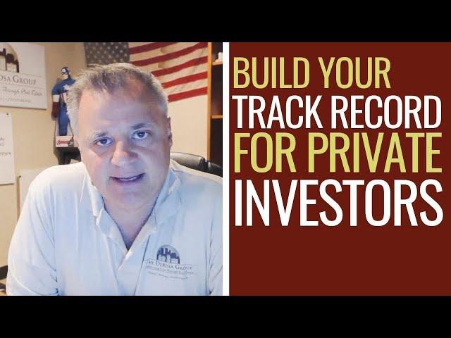 How to Build Your Track Record to Find Private Money Investors | Mentorship Monday