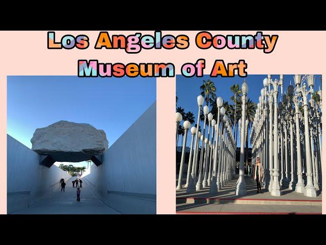 Los Angeles County Museum of Art - LACMA