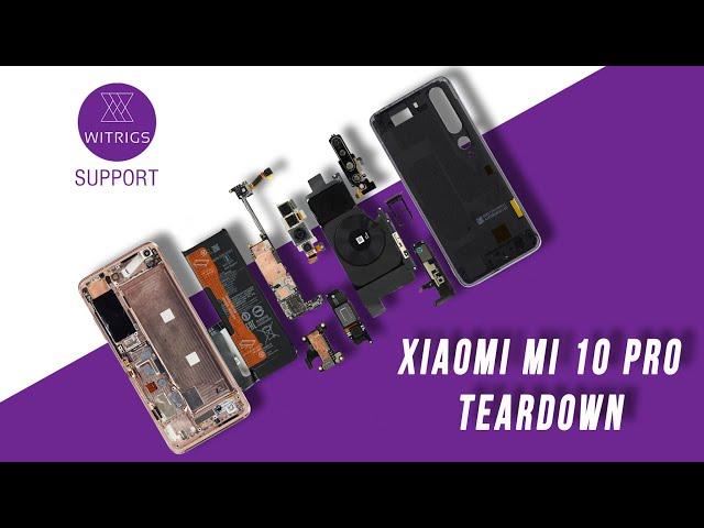 Xiaomi Mi 10 Pro Teardown