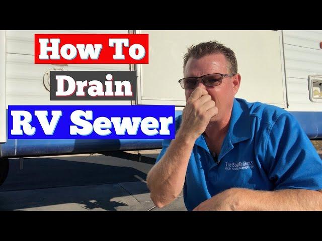 How to Drain RV Sewer