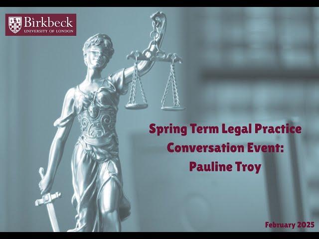 Spring Term Legal Practice Conversation Event - Pauline Troy