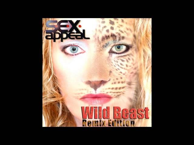 S.e.x.appeal - Wild Beast (TK Tycoon & Beatz Projected)