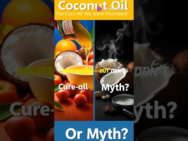 Coconut Oil: The Cure-All We Were Promised? #facts #shorts