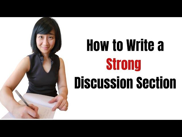 How to Write a Strong Discussion Section | Research Paper