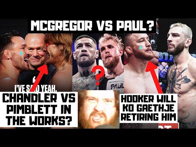 Conor McGregor vs Jake Paul? Chandler vs Pimblett? Gaethje vs Hooker? Royval vs Kape? News Reaction