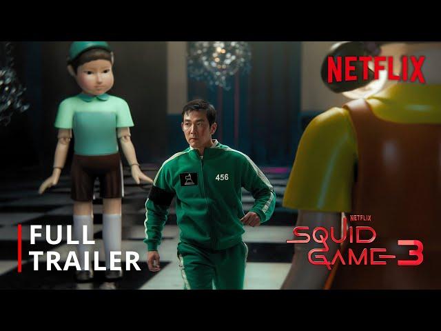 Squid Game: Season 3 | Full Trailer | Netflix (4K)