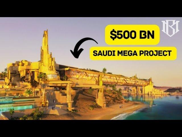 Saudi Arabia $500 BN Mega Project: Treyam