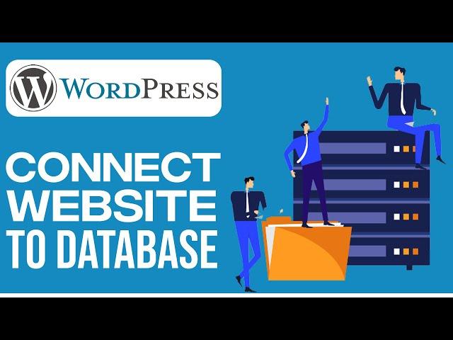 How To Connect WordPress Website To a Database (2024) Full Tutorial