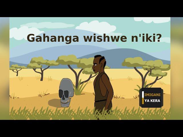 Gahanga wishwe n'iki (Jya umenya kugira ibanga)