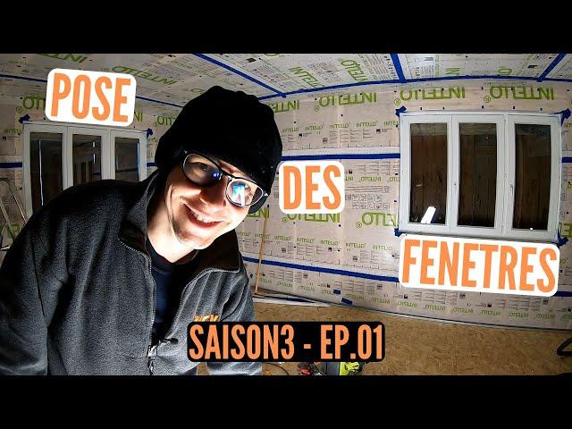 S3E01 RENOVATION GRANGE: LA POSE DES MENUISERIES COMMENCE! LA NOUVELLE SAISON COMMENCE!