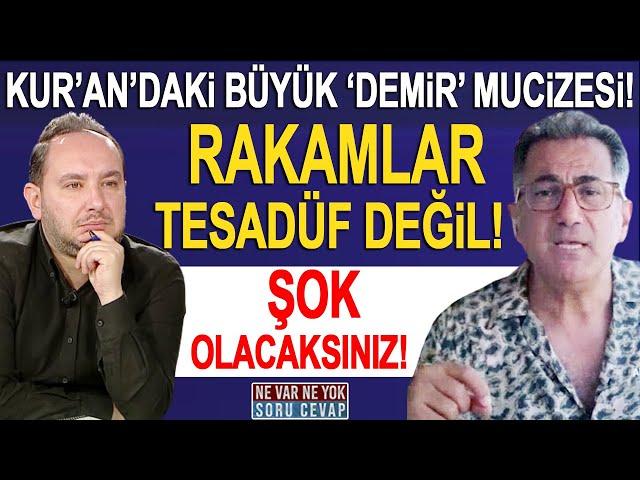 Kur’an ayetlerindeki “Demir” mucizesine şahit olacaksınız! Prof. Dr. İbrahim Esinler açıklıyor...