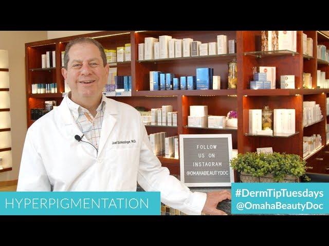 #DermTipTuesday with Dr. Joel Schlessinger | Hyperpigmentation