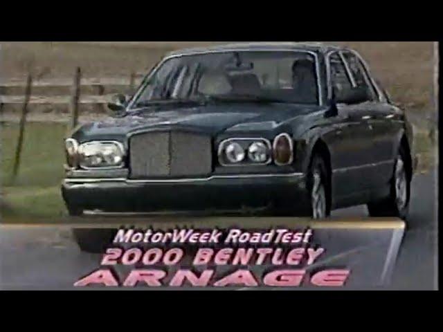 2000 Bentley Arnage Green Label & Red Label - MotorWeek Retro