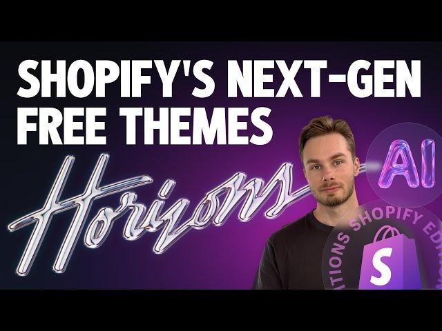 Big Shopify Update 2025 - New Default Theme: HORIZON + Global Blocks + AI Block Coding!