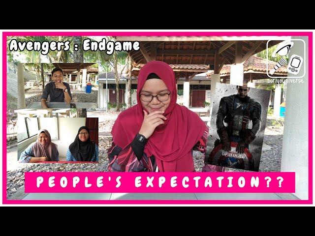 Avengers : Endgame / People's Expectation??