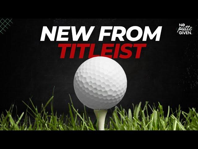 New Titleist Golf Ball | No Putts Given