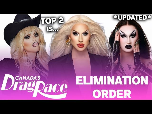 Canada's Drag Race S6 *UPDATED* Elimination Order & Top 2 - RuPaul's Drag Race