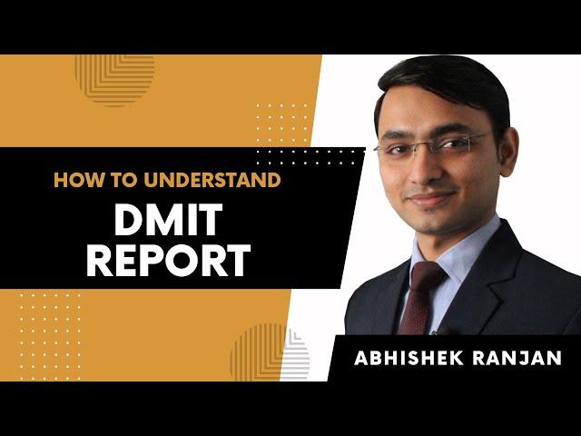 How to understand DMIT Report | DMIT Report Counseling