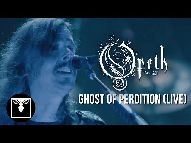 OPETH - Ghost of Perdition (Official Live Video)