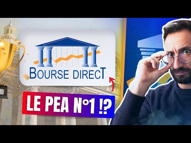 Bourse Direct : Ouvrir son PEA en 2024 (Guide pour débutant)