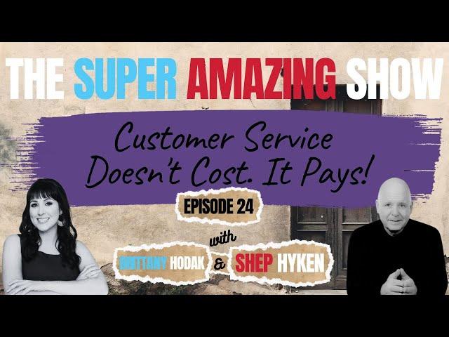 Customer Service Doesn't Cost. It Pays!