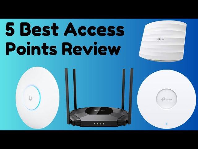 Best Access Points Review.