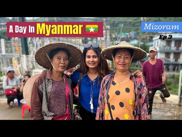 I Entered Myanmar from Mizoram & Spent a Day without Visa & Passport | Rih Dil Lake | Border 